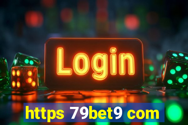 https 79bet9 com